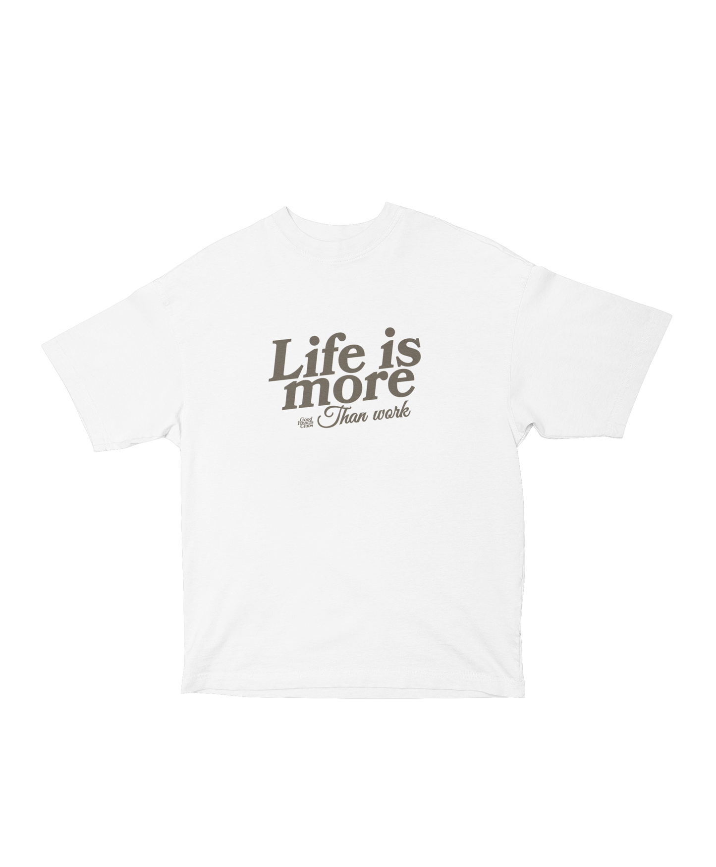 Life is more than work Shortee female focused shorter boxie tee