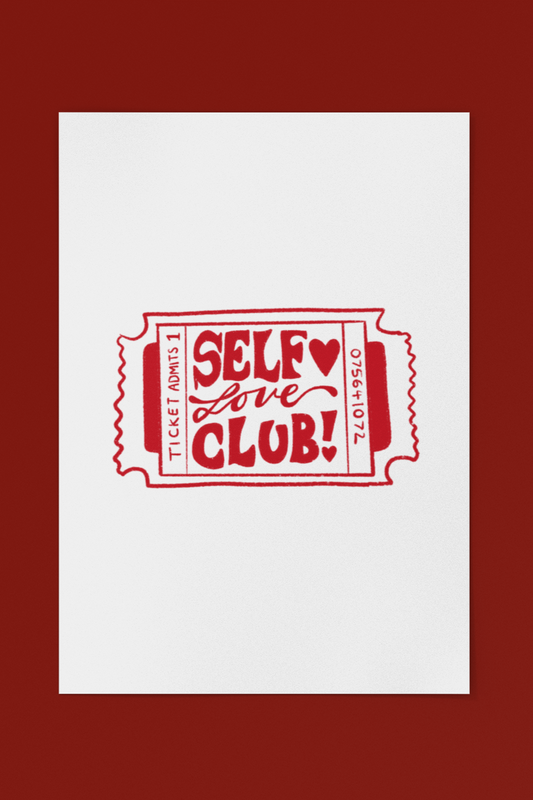 Self Love Club Print