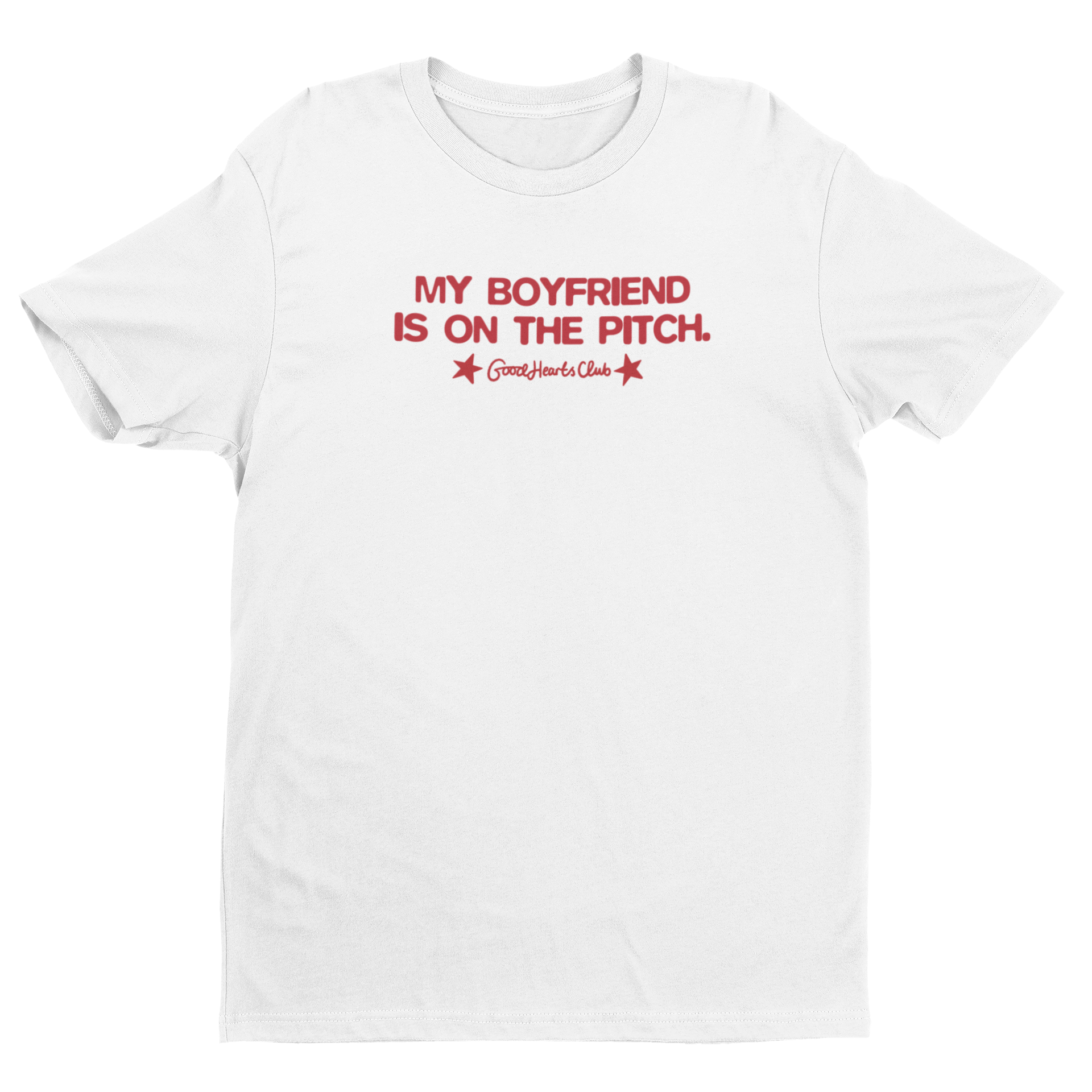 My boyfriend is on Pitch Tee